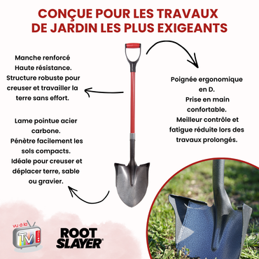 Pelle à rebords RootSlayer