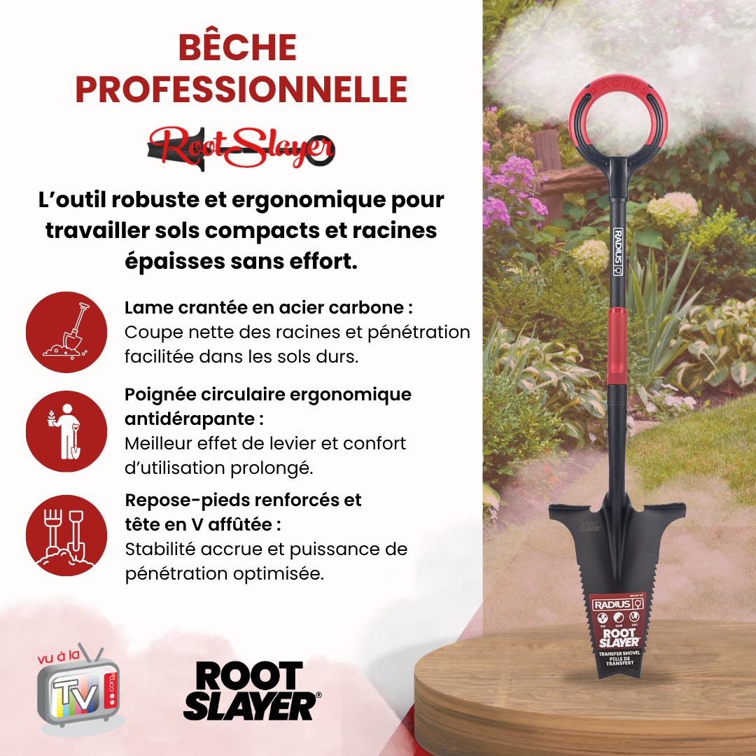 Bêche Professionnelle RootSlayer
