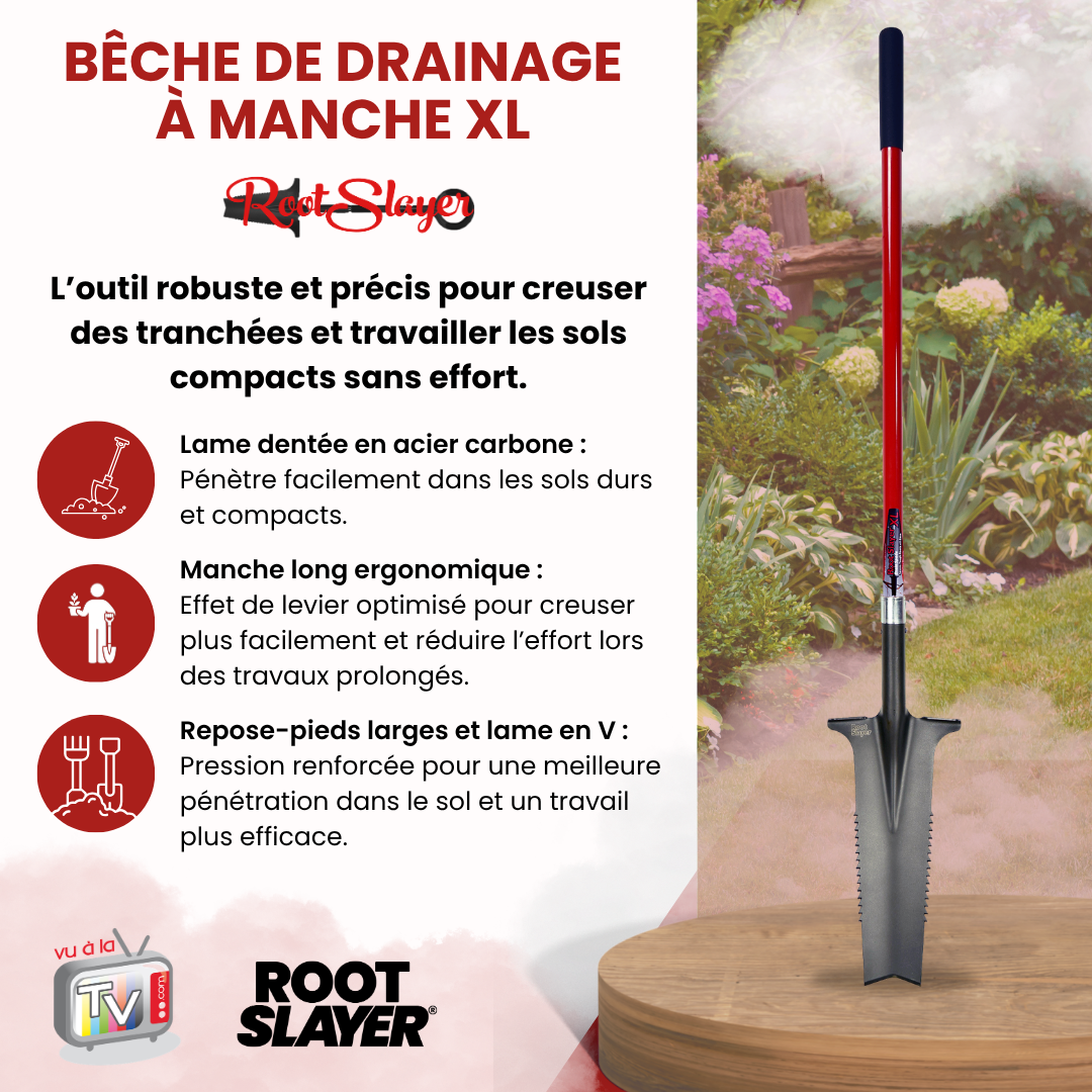 Bêche de drainage à manche XL Rootslayer