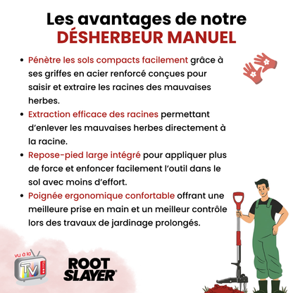 Désherbeur Rootslayer