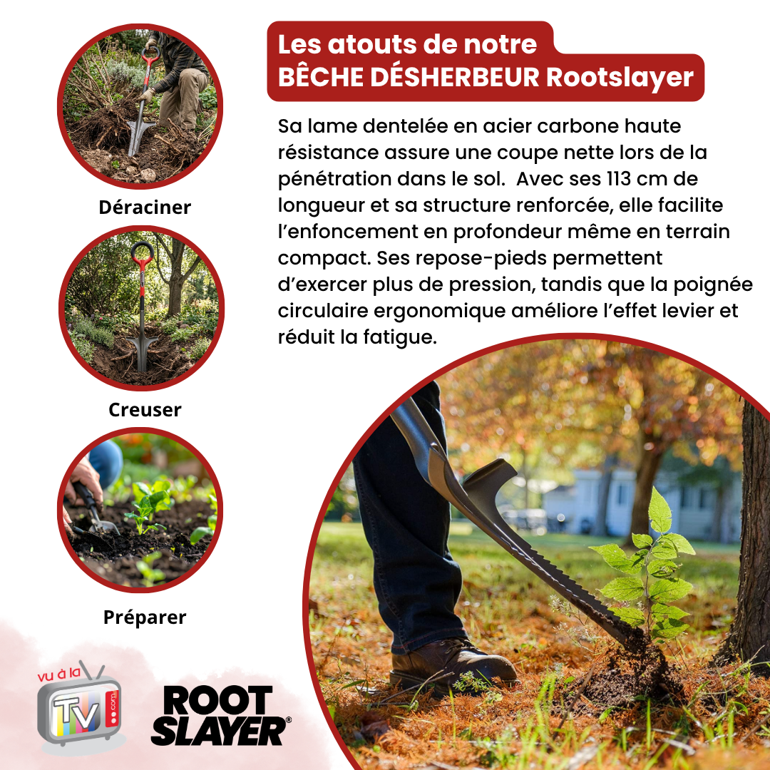 Bêche Désherbeur Rootslayer