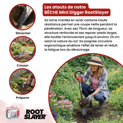 Bêche Mini-Digger RootSlayer