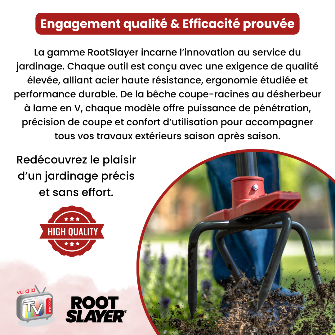 Arrache Racine RootSlayer