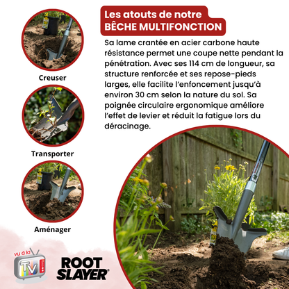 Bêche Spécial Massifs RootSlayer